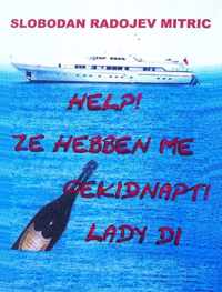 Help! Ze Hebben Me Gekidnapt! Lady Di