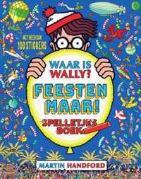 Waar is Wally  -   Waar is Wally ? Feesten maar !