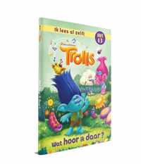 Trolls 0 -   Wat hoor ik daar