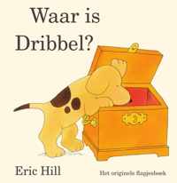 Waar is Dribbel? - Eric Hill - Hardcover (9789000369379)