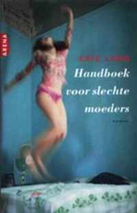 Handboek voor slechte moeders