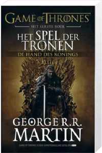 Het spel der tronen, eerste boek, De hand des Konings