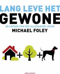 Lang leve het gewone