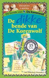 De Dikke Bende Van De Korenwolf