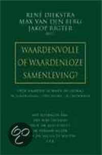 Waardenvolle Of Waardenloze Samenleving