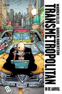 Transmetropolitan 06. in de aanval