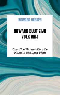 Howard Buut Zijn Volk Vrij