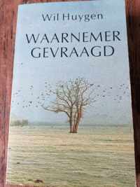 Waarnemer gevraagd