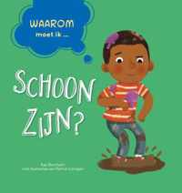 Waarom moet ik schoon zijn? - Kay Barnham - Hardcover (9789464391039)