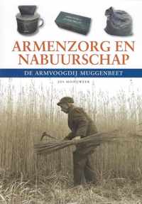 Armenzorg en nabuurschap, de armvoogdij Muggenbeet