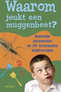 Waarom Jeuktt Een Muggenbeet?