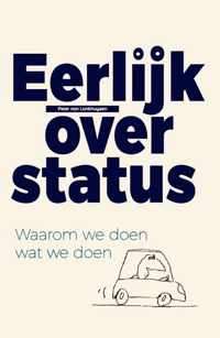 Eerlijk over status