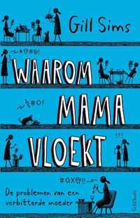 Waarom mama vloekt