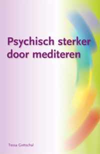 Psychisch sterker door mediteren