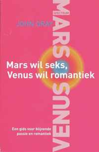 Mars wil seks, Venus wil romantiek - John Gray - Paperback (9789000302345)