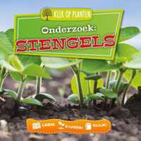 Kijk op planten  -   Onderzoek: Stengels