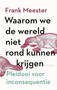 Waarom we de wereld niet rond kunnen krijgen