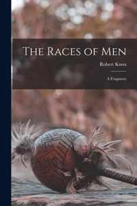 The Races of Men