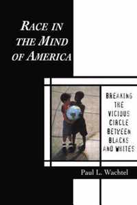 Race in the Mind of America