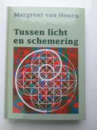 Tussen licht en schemering