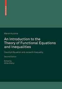 An Introduction to the Theory of Functional Equations and Inequalities