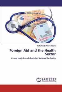 Foreign Aid and the Health Sector