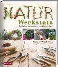 Naturwerkstatt