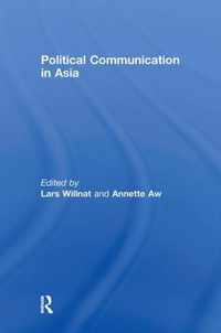 Political Communication in Asia