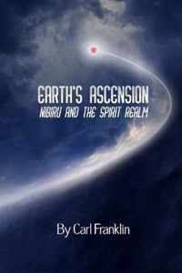 Earth's Ascension - Nibiru and the Spirit Realm