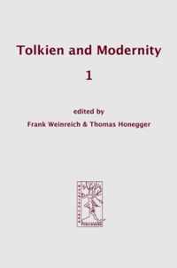 Tolkien and Modernity 1