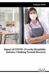 Impact of COVID-19 on the Hospitality Industry