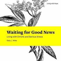 Waiting for Good News