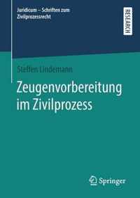 Zeugenvorbereitung im Zivilprozess