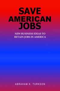 Save American Jobs