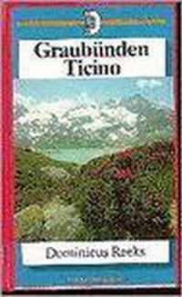 Graubunden & ticino. Dominicus