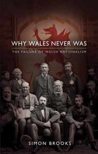 Why Wales Never Was