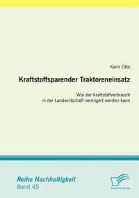 Kraftstoffsparender Traktoreneinsatz