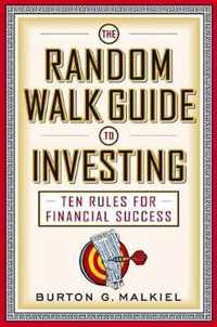 The Random Walk Guide to Investing