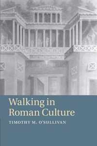 Walking in Roman Culture