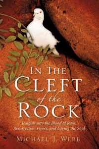 In The Cleft Of The Rock