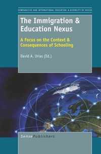 The Immigration & Education Nexus