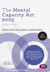 The Mental Capacity Act 2005