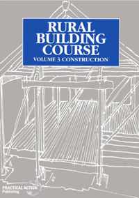 Rural Building Course Volume 3