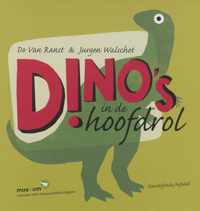 Dino's in de hoofdrol