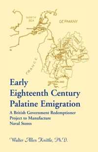 Early Eighteenth Century Palatine Emigration