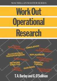 Work Out Operational Research