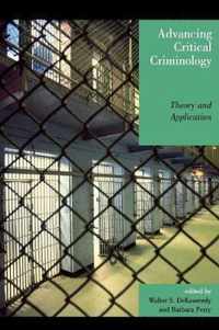 Advancing Critical Criminology