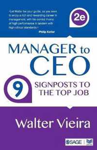 Manager to CEO: 9 Signposts to the Top Job