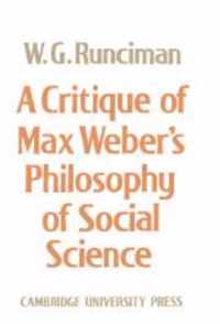 A Critique of Max Weber's Philosophy of Social Science