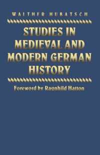 Studies in Medieval and Modern German History